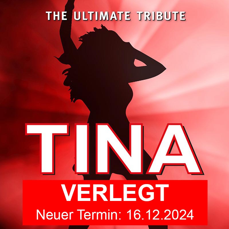 Eventbild VERLEGT für Tina im Theater am Marientor in Duisburg
