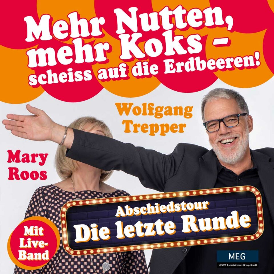Erleben Sie Mehr Nutten, mehr Koks – scheiß auf die Erdbeeren mit Mary Roos und Wolfang Trepper live im Theater am Marientor in Duisburg