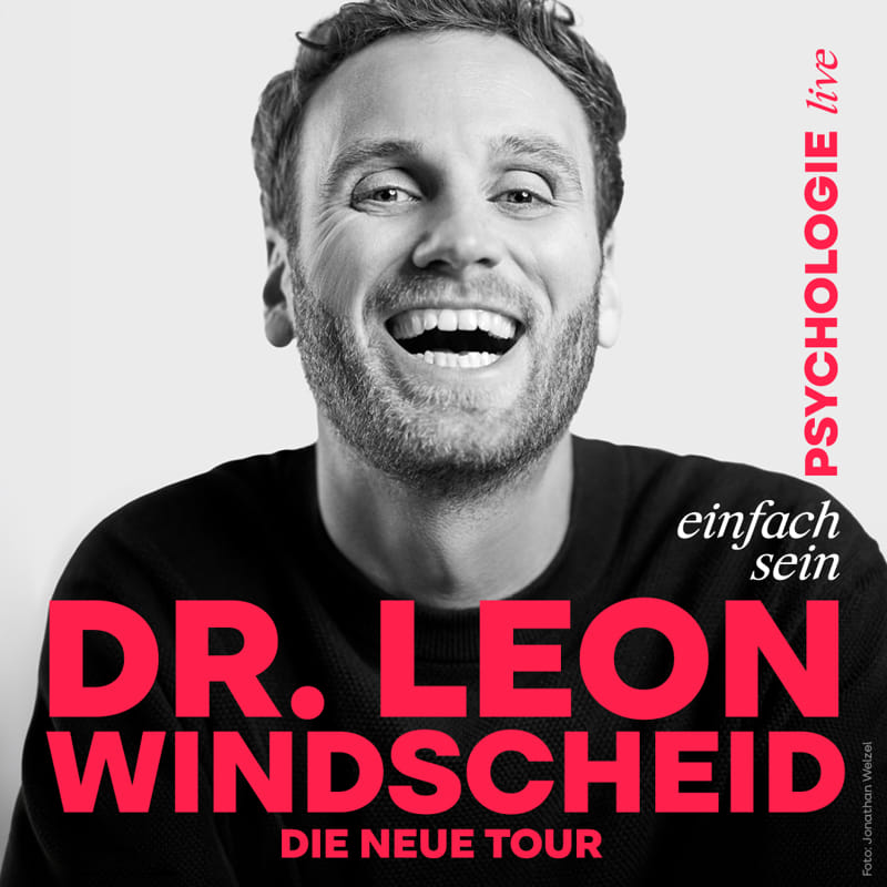 Eventbild für Dr. Leon Windscheid Einfach sein im Theater am Marientor Duisburg