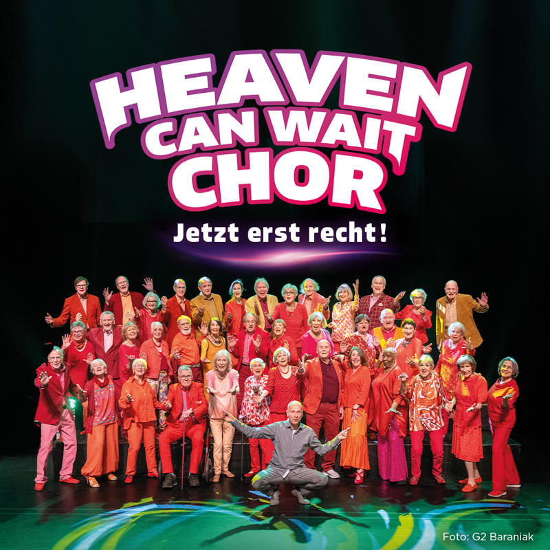 Eventbild für Heaven Can Wait Chor im Theater am Marientor Duisburg