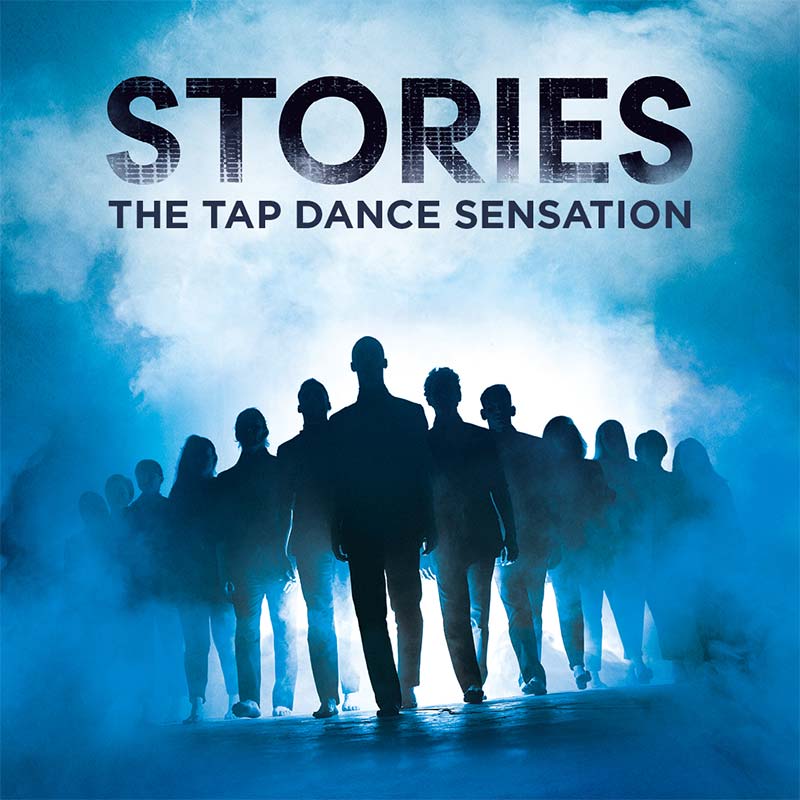 Keyvisual für STORIES - The Tap Dance Sensation in Duisburg im Theater am Marientor