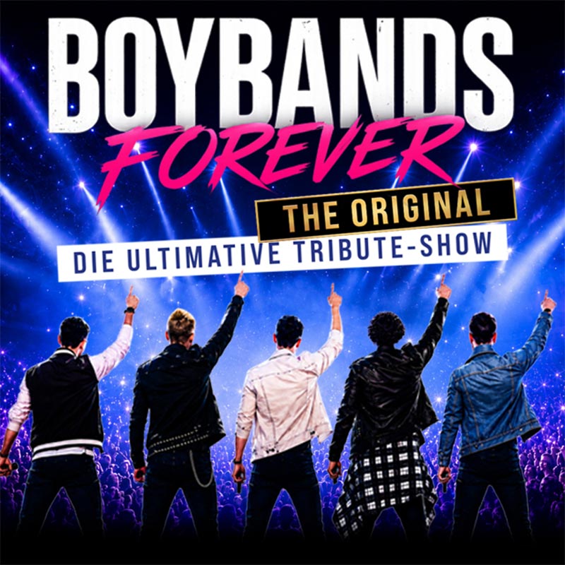 Eventbild für Boybands Forever im Theater am Marientor Duisburg